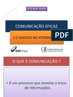 comunicaoeficazeescelncianoatendimento-130128132732-phpapp02