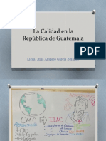 La Calidad en La República de Guatemala