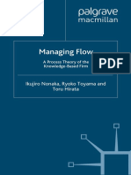 Managing Flow - A Process Theory of The Knowledge-Based Firm