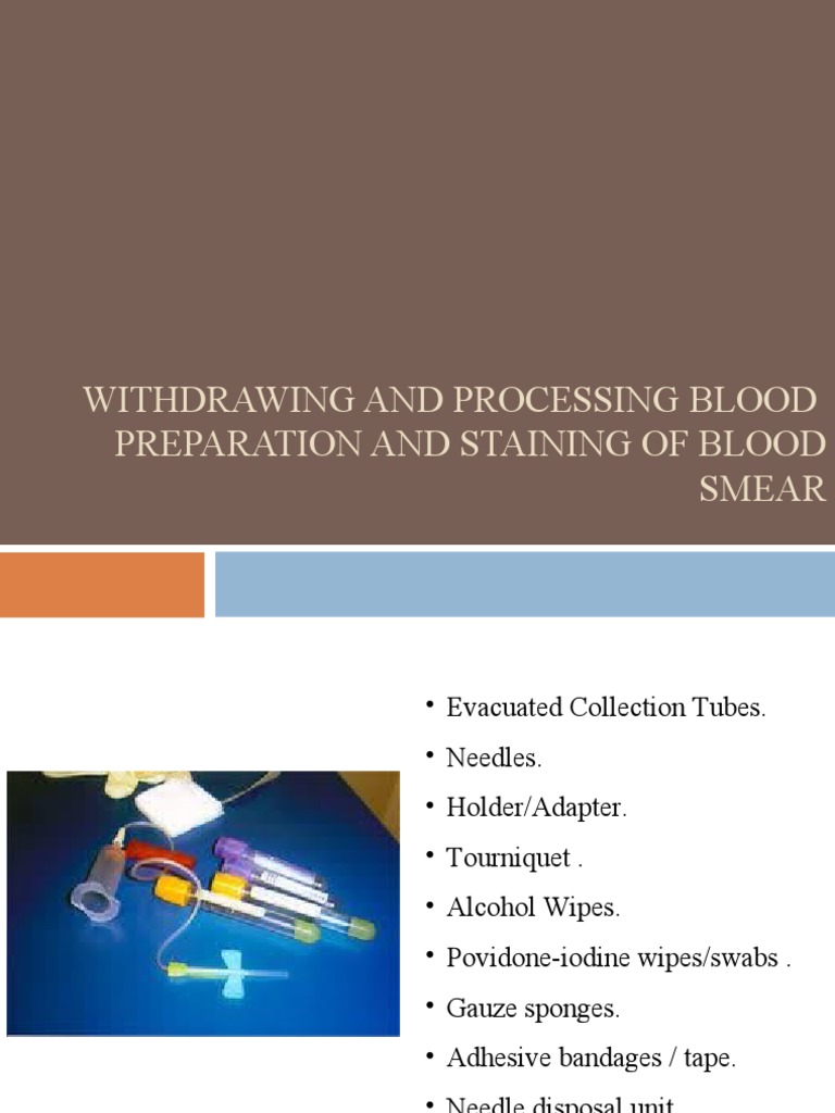 Withdrawing and Processing Blood | PDF | Granulocyte | White Blood Cell