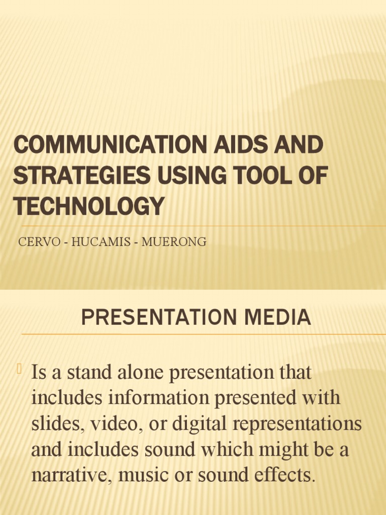 Communication Aids and Strategies Using Tool of Technology Cervo