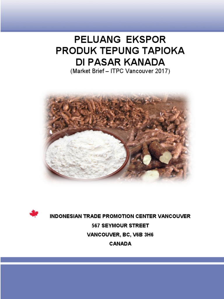 Peluang Ekspor Tepung Tapioka ke Kanada | PDF