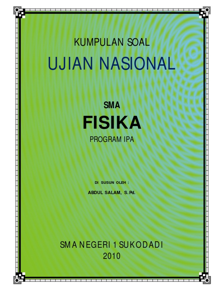 KUMPULAN SOAL UN Fisika Edisi 2