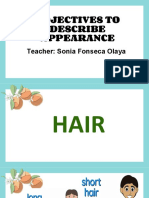 Adjectives To Describe Appearance: Teacher: Sonia Fonseca Olaya