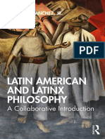 Robert Eli Sanchez, Jr. - Latin American and Latinx Philosophy - A Collaborative Introduction (2019)