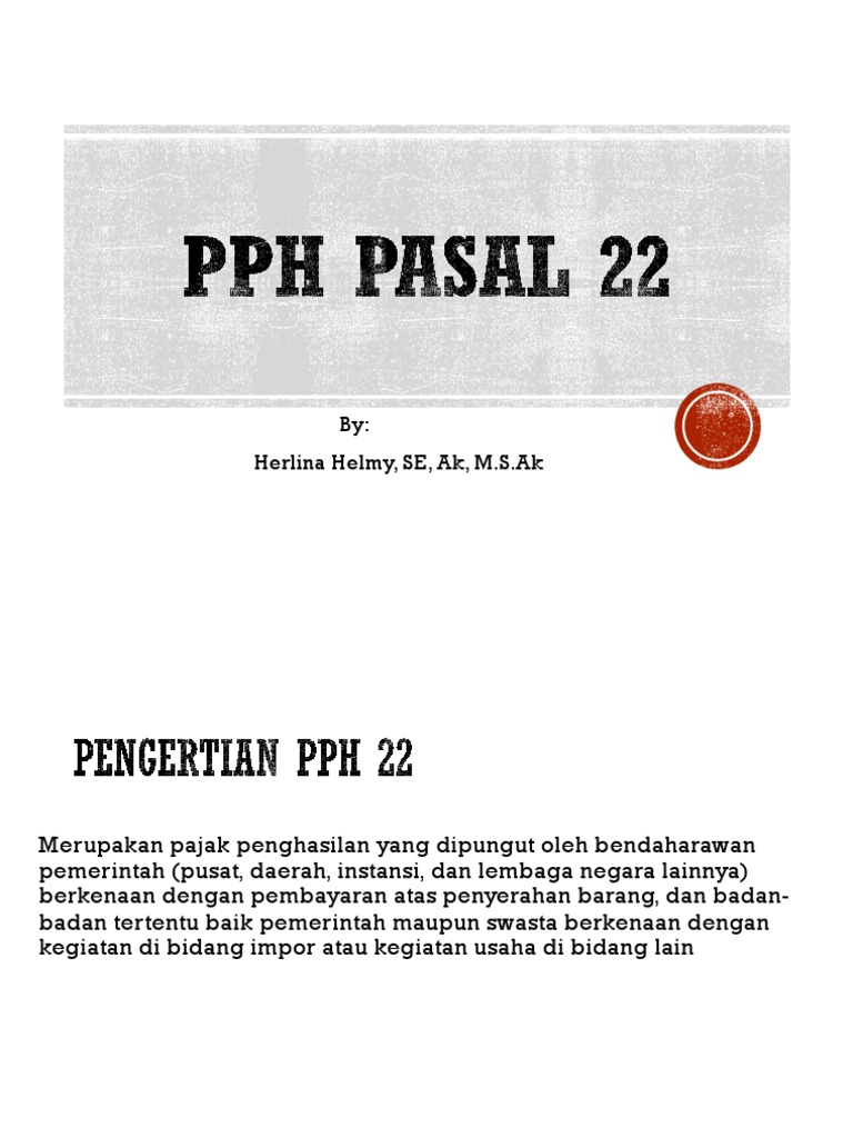 Pajak Penghasilan PPh 22 dan PPh 23 | PDF | Pengelolaan Keuangan & Uang ...