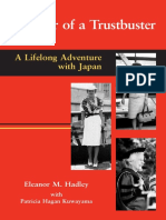 Hadley E.M. Memoir of A Trustbuster.. A Lifelong Adventure With Japan (University of Hawaii Press, 2003) (ISBN 0824825896) (185s) - GH