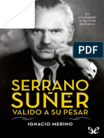 Serrano Suner, Valido A Su Pesar