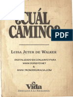 Luisa Jeter de Walker - ¿Cúal Camino