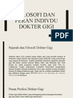 Filosofi Dan Peran Indivdu Dokter Gigi