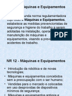 NR 12 - Máquinas e Equipamentos: segurança e proteção