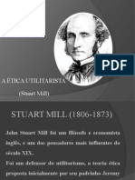 A Ética Utilitarista de Stuart Mill Doc.4