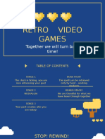 Retro Video Games: Together We Will Turn Back Time!