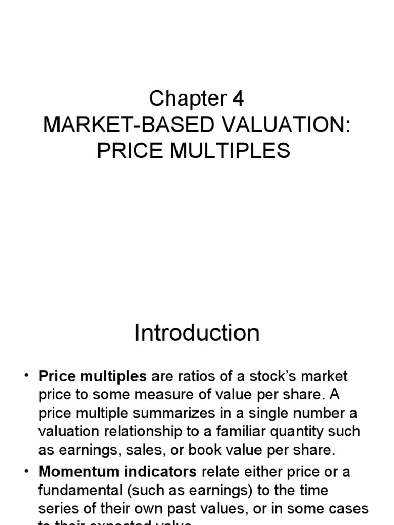 Market-Based Valuation: Price Multiples | PDF | Book Value | Price ...