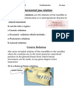 Horizontal Jaw Relation: Horizontal Jaw Relations: Are The Relations of The Mandible To