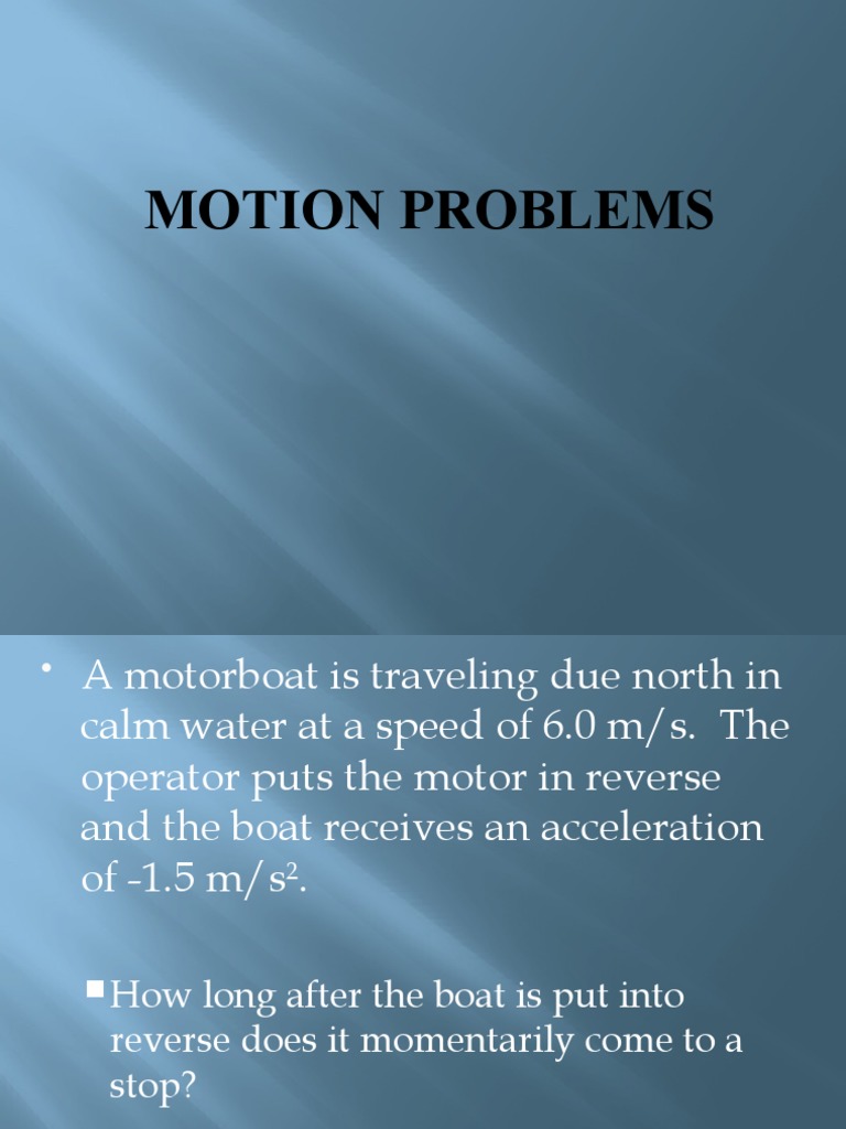 Motion Problems | PDF | Acceleration | Speed