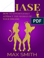 Chase - How To Effortlessly Attract The Woman of Your Dreams (Become A Social God) (PDFDrive)