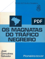 Os Magnatas Do Tráfico Negreiro - José Gonçalves Salvador