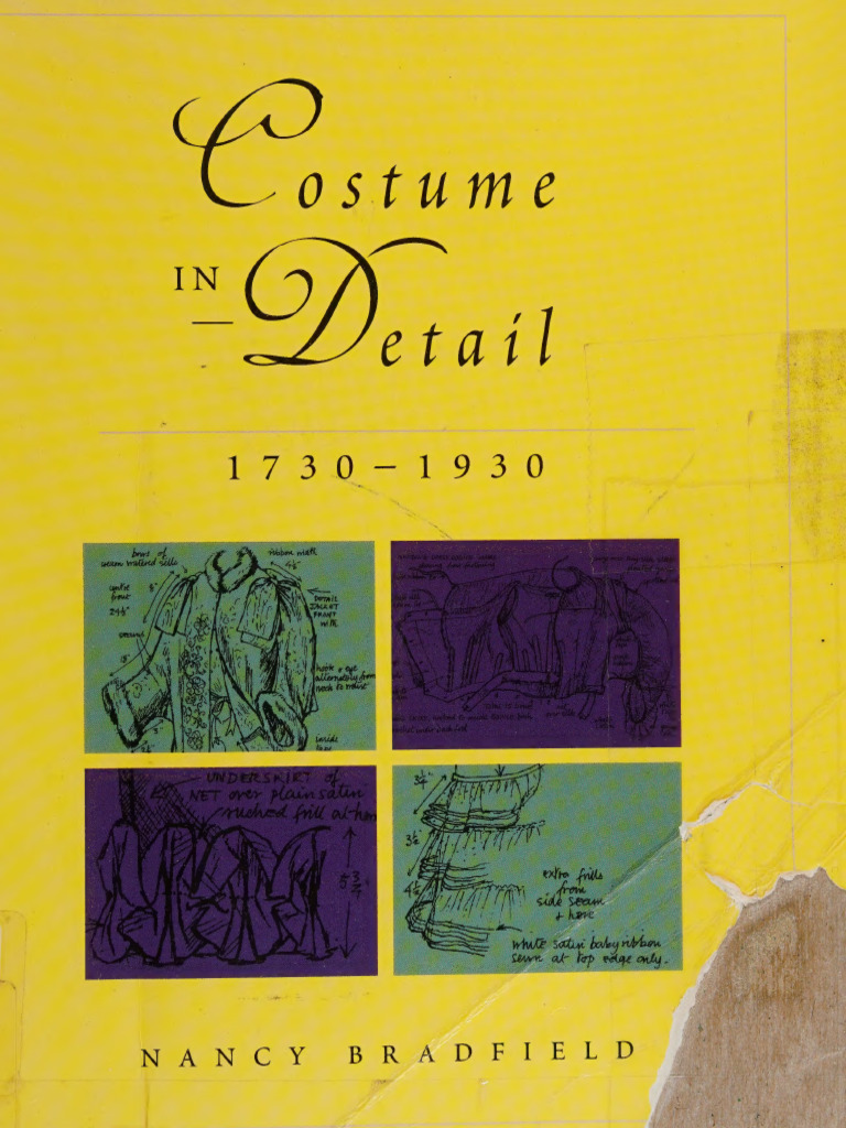 Costume in Detail 1730-1930 by Nancy Bradfield | PDF