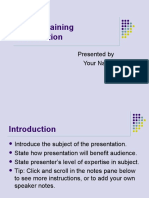 Title of Training Presentation: Presented by Your Name