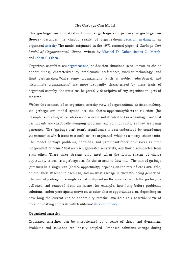 Understanding Organized Anarchy Through The Lens Of The Garbage Can