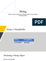 String: String Is A Group of Characters. They Are Objects of Type String in Java - Lang Package