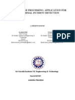 Digital Image Processing: Application For Abnormal Incident Detection