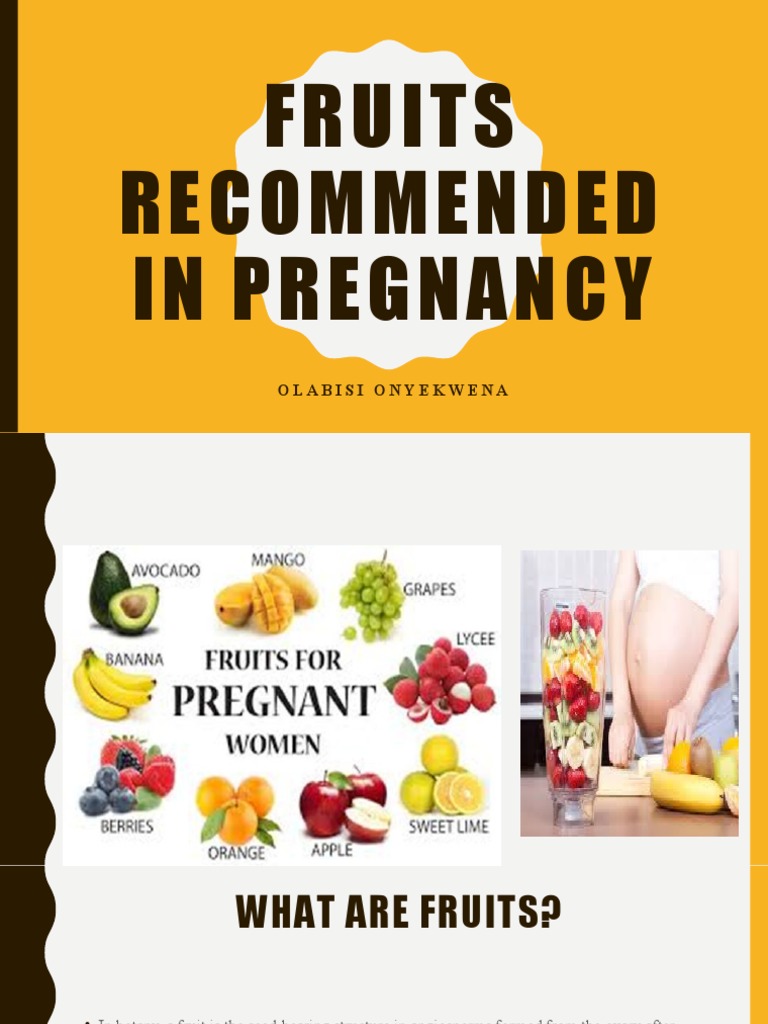 Fruits in Pregnancy PDF Fruit Pregnancy