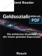 Geldsozialismus - Die Wirklichen Ursachen Der Neuen Globalen Depression by Roland Baader
