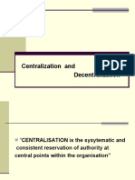 Centralization and Decentralization