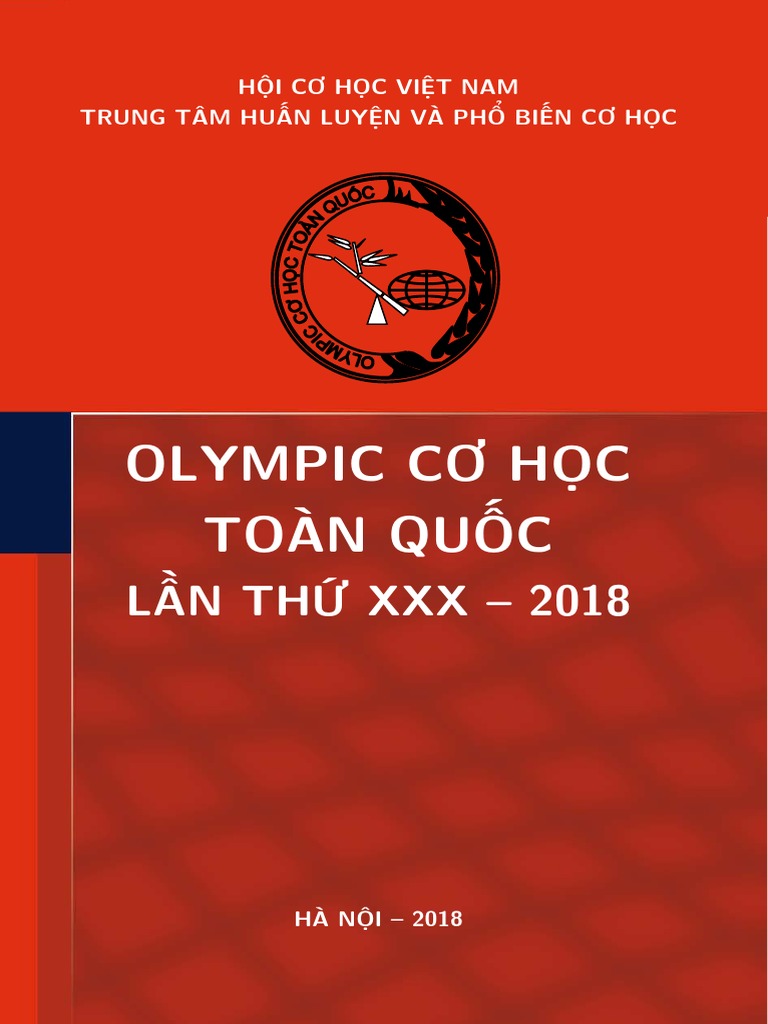 Olympic Cơ Học là sự kiện tuyệt vời dành cho những người yêu thích toán học và thách thức bản thân. Cùng ngắm nhìn các bài toán khó, những chiến thuật giải quyết, và các kỹ năng cần thiết để trở thành một vận động viên Olympic.