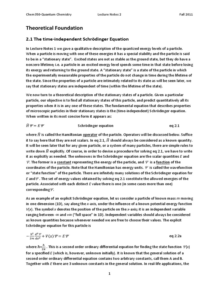 Theoretical Foundation 2.1 The TimeIndependent Schrödinger Equation