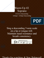 Warm-Up #2 Soprano: 5-4-3-2-1 Descending D Major - G Major Descending