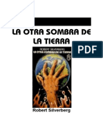 La Otra Sombra de La Tierra - Silverberg, Robert