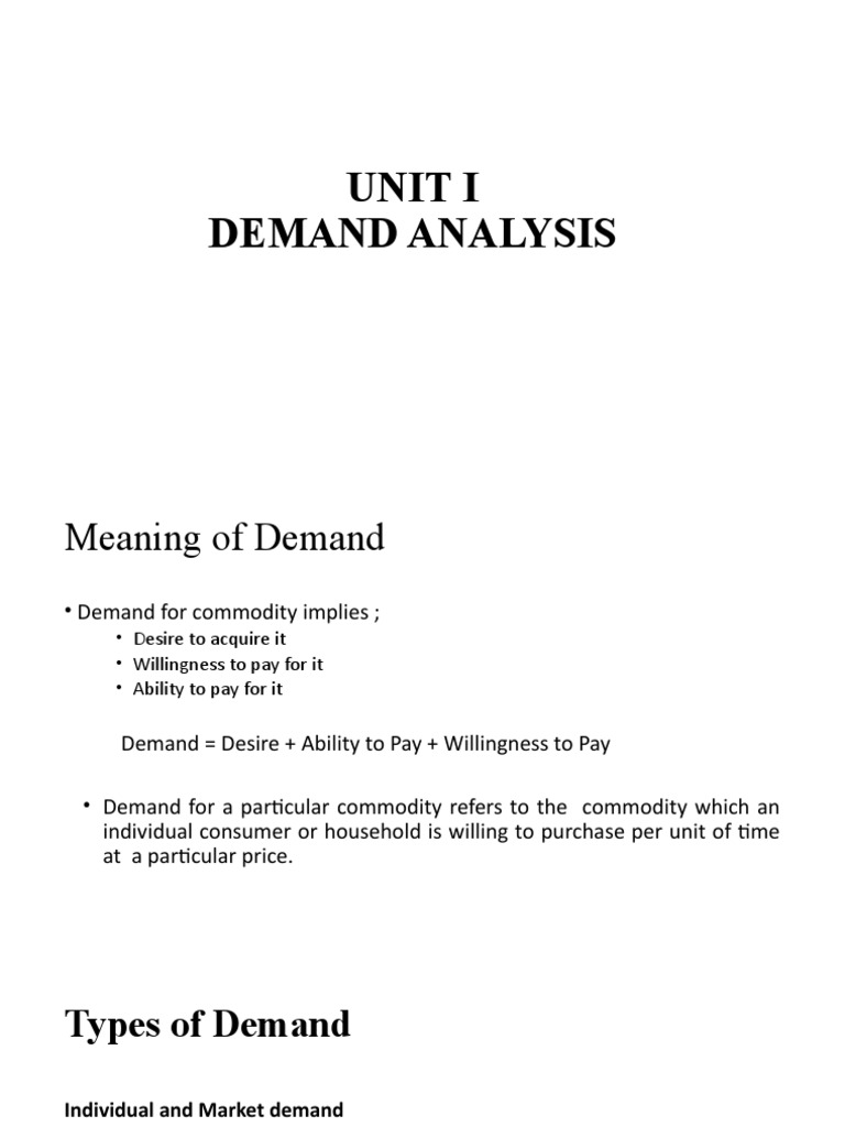 Unit I-Demand Analysis - Part I | PDF | Demand | Price Elasticity Of Demand