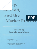 Money, Method, and The Market Process - Mises, L (1973)