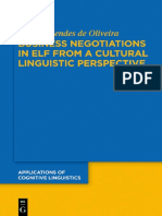 Business Negotiations in ELF From A Cultural Linguistic Perspective