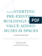 Converting Pre Existing Buildings Into Value Added Museum Spaces