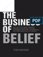 The Business of Belief - How The World's Best Marketers, Designers, Salespeople, Coaches, Fundraisers, Educators, Entrepreneurs and Other Leaders Get Us To Believe (PDFDrive)