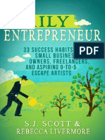 The Daily Entrepreneur - 33 Success Habits For Small Business Owners, Freelancers and Aspiring 9-To-5 Escape Artists (PDFDrive)