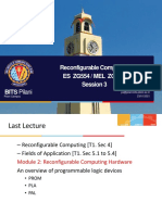 Reconfigurable Computing Es Zg554 / Mel ZG 554 Session 3: BITS Pilani