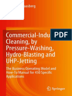 Wolfgang Maasberg (auth.) - Commercial-Industrial Cleaning, by Pressure-Washing, Hydro-Blasting and UHP-Jetting_ The Business Operating Model and How-To Manual for 450 Specific Applications-Springer-V