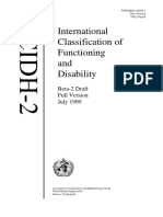 International Classification of Functioning and Disability: Beta-2 Draft Full Version July 1999