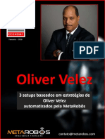 Fevereiro Oliver Velez. 3 setups baseados em estratégias de Oliver Velez automatizados pela MetaRobôs. - PDF Download grátis