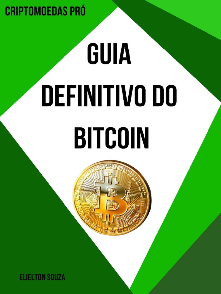Guia Definitivo Do Bitcoin | PDF | Bitcoin | Dinheiro
