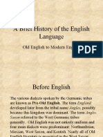A Brief History of The English Language: Old English To Modern English