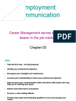 Employment Communication: Career Management Serves As A Torch Bearer in The Job Market