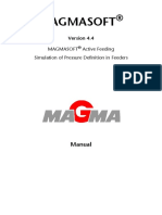 Magmasoft: Magmasoft Active Feeding Simulation of Pressure Definition in Feeders