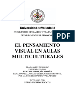 El Pensamiento Visual en Aulas Multiculturales: Facultad de Educación Y Trabajo Social Departamento de Pedagogía