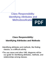 Class Responsibility: Identifying Attributes and Methodsssification